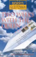 Morris Gleitzman - Two Weeks with the Queen.jpeg