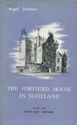 TheFortifiedHouseInScotland