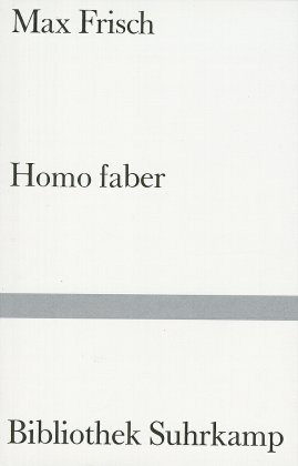 Max Frisch, Homo faber 1957