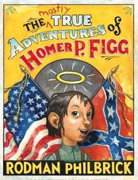 The Mostly True Adventures of Homer P. Figg