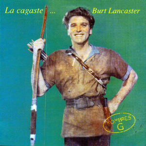 La Cagaste Burt Lancaster.jpg