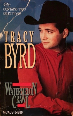 Tracy Byrd - Watermelon Crawl.jpeg