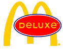 McDs deluxe