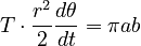 T \cdot \frac{r^2}{2} \frac{d\theta}{dt} = \pi ab