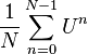 \frac{1}{N} \sum_{n=0}^{N-1} U^n