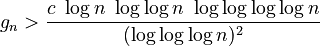 g_n > \frac{c\ \log n\ \log\log n\ \log\log\log\log n}{(\log\log\log n)^2}