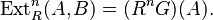 \operatorname{Ext}_R^n(A,B)=(R^nG)(A).