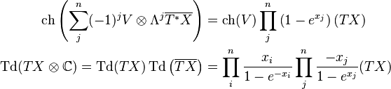 \begin{align}
  \operatorname{ch}\left(\sum_{j}^{n} (-1)^j V \otimes \Lambda^{j}\overline{T^*X}\right) &= \operatorname{ch}(V)\prod_{j}^{n}\left(1 - e^{x_j}\right)(TX) \\
  \operatorname{Td}(TX \otimes \mathbb{C}) = \operatorname{Td}(TX)\operatorname{Td}\left(\overline{TX}\right) &= \prod_i^n\frac{x_i}{1 - e^{-x_i}} \prod_j^n\frac{-x_j}{1 - e^{x_j}}(TX)
\end{align}