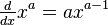 \tfrac{d}{dx}x^a = ax^{a-1}