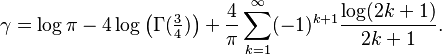 {\displaystyle \gamma = \log\pi - 4\log\left(\Gamma(\tfrac34)\right) + \frac 4 \pi \sum_{k=1}^\infty (-1)^{k+1}\frac{\log(2k+1)}{2k+1}.}