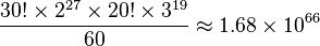 \frac{30!\times 2^{27}\times 20!\times 3^{19}}{60} \approx 1.68\times 10^{66}