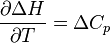 {{\partial \Delta H}\over\partial T} = \Delta C_p