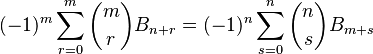  (-1)^m \sum_{r=0}^m \binom{m}{r} B_{n+r}=(-1)^n \sum_{s=0}^n \binom{n}{s} B_{m+s} 