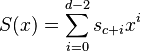 S(x)=\sum_{i=0}^{d-2}s_{c+i}x^i