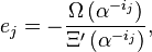 e_j = -\frac{\Omega \left(\alpha^{-i_j} \right)}{\Xi' \left(\alpha^{-i_j} \right)},