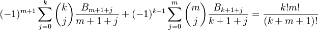  (-1)^{m+1} \sum_{j=0}^k \binom{k}{j} \frac{B_{m+1+j}}{m+1+j} + (-1)^{k+1} \sum_{j=0}^m \binom{m}{j}\frac{B_{k+1+j}}{k+1+j} = \frac{k!m!}{(k+m+1)!} 