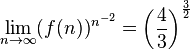 \lim_{n \to \infty}(f(n))^{n^{-2}}=\left(\frac{4}{3}\right)^\frac{3}{2}