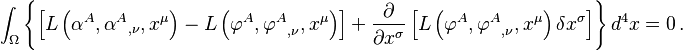 
  \int_\Omega \left\{ 
    \left[ L \left( \alpha^A,  {\alpha^A}_{,\nu},  x^\mu \right) - 
           L \left( \varphi^A, {\varphi^A}_{,\nu}, x^\mu \right) \right] +
   \frac{\partial}{\partial x^\sigma} \left[ L \left( \varphi^A, {\varphi^A}_{,\nu}, x^\mu \right) \delta x^\sigma \right]
  \right\} d^4 x = 0
\,.