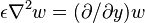 \epsilon\nabla^2w=(\partial / \partial y) w