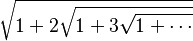 \sqrt{1+2\sqrt{1+3 \sqrt{1+\cdots}}}