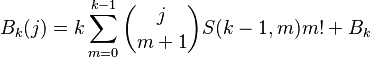  B_k(j)=k\sum_{m=0}^{k-1}\binom{j}{m+1}S(k-1,m)m!+B_k 