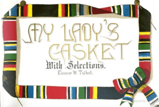 1885 MyLadysCasket byEleanorTalbot frontispiece