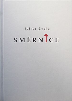 Julius Evola – Smernice (it. Orientamenti)