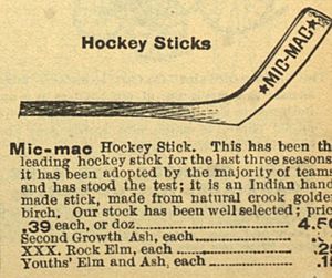 MicMacHockeyStickEatonsCatalogue1904