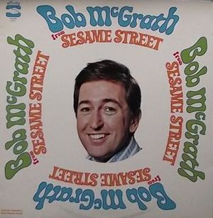 BobMcGrathfromSesameStreet.JPG