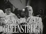 Casablanca, Sydney Greenstreet