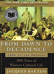 From Dawn to Decadence