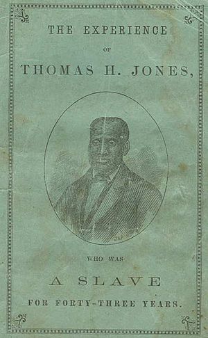 SlaveNarrativeTheExperienceOfThomasHJones1871