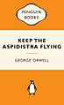 George Orwell - Keep the Aspidistra Flying