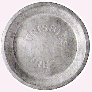 Frisbie pie tin