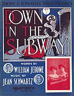 SheetMusicJeromeAndSchwartzDownInTheSubway1904