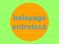 Entrelacement modele