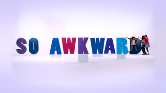 So Awkward titlecard.png